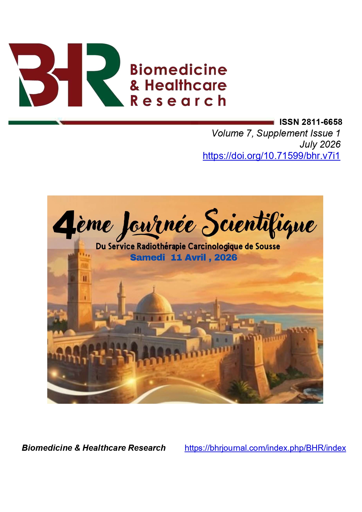 					View Vol. 7 No. 1 (2026): 4th Scientific Day of the Cancer Radiotherapy Department, Farhet Hached University Hospital, Sousse, Tunisia
				
